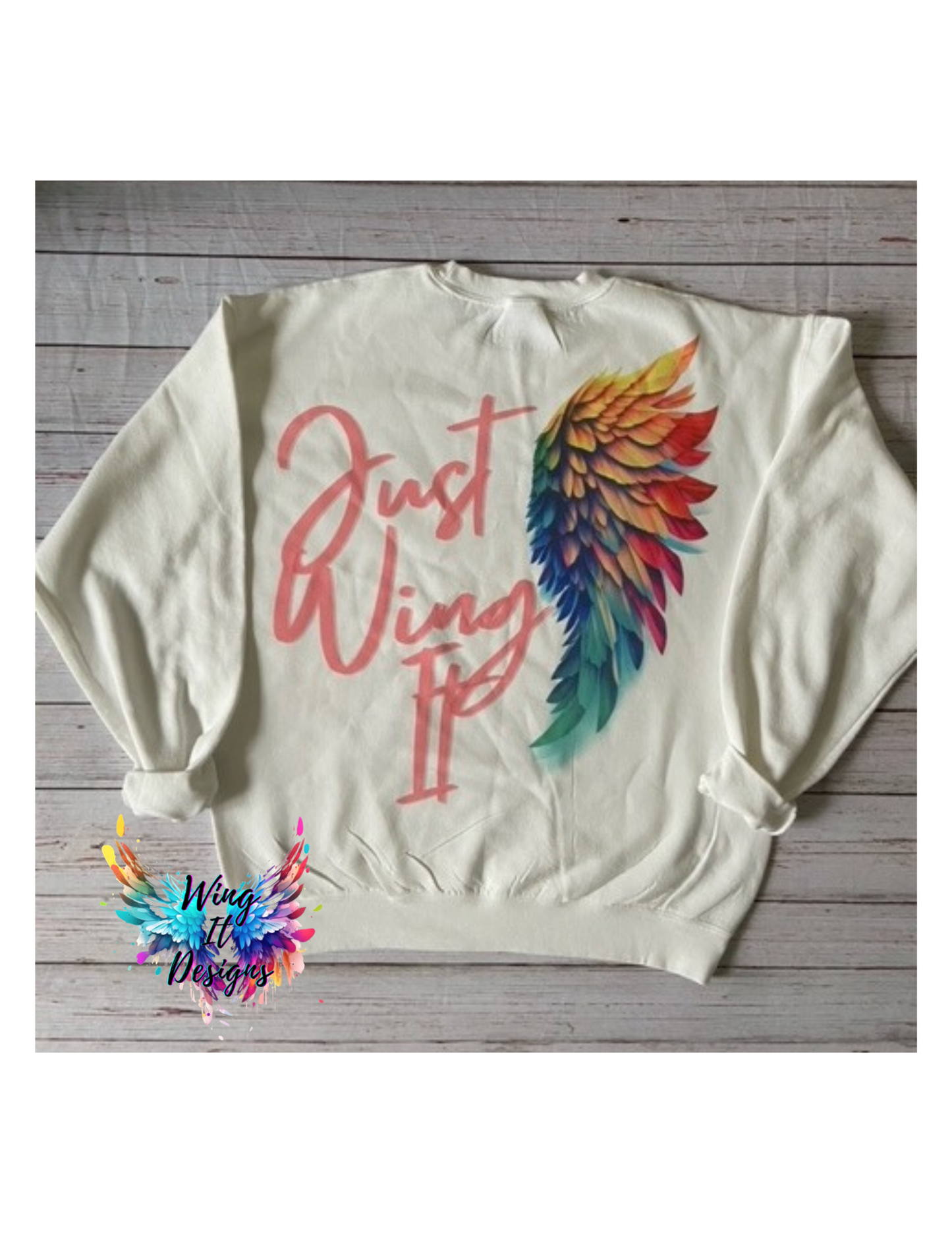 Just Wing It Sweatshirt #2