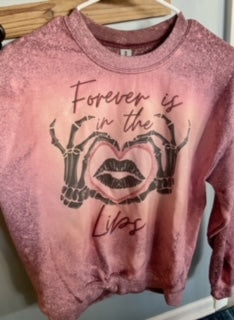 Forever Is In The Lips Sweatshirt- Size M